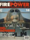 Fire Power Magazine LAND SEA AIR issue no.16 BIG BOMBERS Weapons