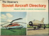 1975 Observer's SOVIET AIRCRAFT DIRECTORY by Green & Swanborough Hardcover Book ref102761