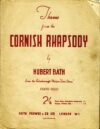 Theme from the CORNISH RHAPSODY by Hubert Bath Vintage sheet music ref103007