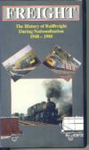 1948 - 1985 FREIGHT The History of Railfreight During Nationalisation VHS VIDEO ref103019