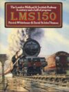 1987 LMS 150 by Patrick Whitehouse & David St John Thomas Hardback Book with DJ ref202977