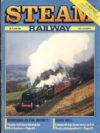 1986 June Steam Railway magazine No.74 ref102680