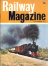 1971 September VICTORIA LINE 9 Days to VLADIVOSTOK Railway Magazine ref104028