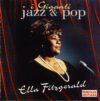 i Giganti Jazz & Pop ELLA FITZGERALD Music CD FC0010EL FAMILGLIA CRISTIANA r039
