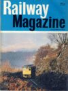1973 December Railway Magazine ref101903