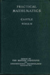1946 Practical Mathematics Castle Stage II British Institute Engineering Technology vintage HB book ref83 (1)