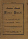 1946 The Academic Manual of Muscial History part 1 by G Augustus Holmes & Frederick J Karn vintage pb book ref89 S2 Box 4