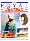 12. Crown Prince Rudolf & Mary Vetsara (Mayerling) Royal Romances Magazine ref101222